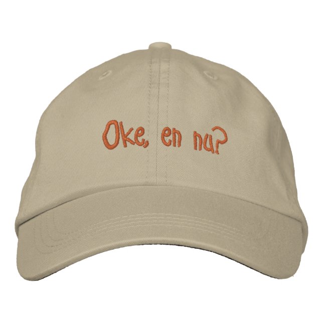 "Okay, now?" - Pet? Embroidered Hat (Front)