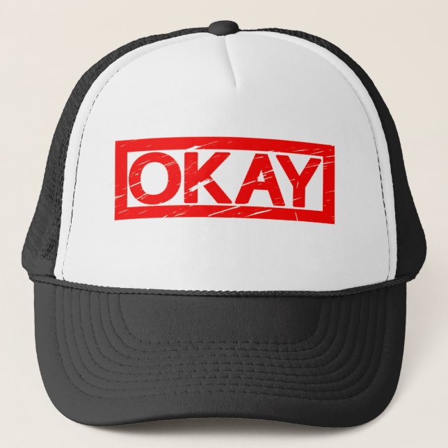 Okay Stamp Trucker Hat (Front)