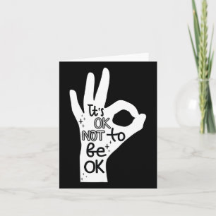 Okay To Not Be Okay Hand Suicide Prevention Awaren Card