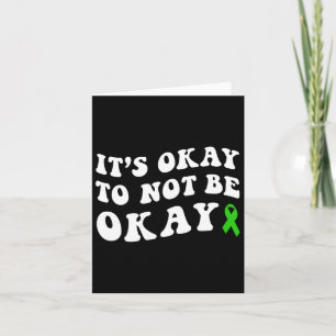 Okay To Not Be Okay Mental Health Awareness  Card