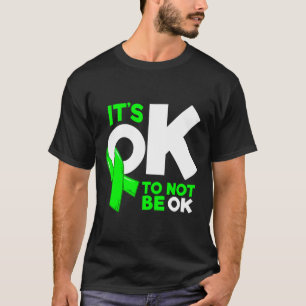Okay To Not Be Okay Mental Health Awareness Women T-Shirt