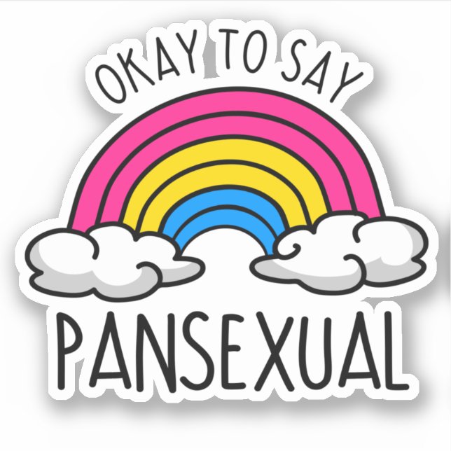 Okay to say pansexual (Front)