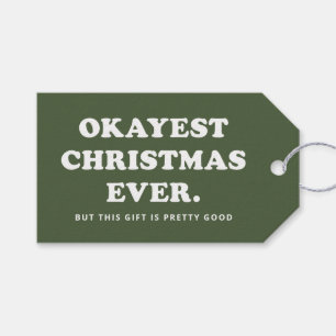 Okayest Christmas funny green holiday Gift Tags