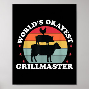 Okayest Grillmaster Funny Bbq Grilling Meat Smoker Poster