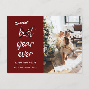 Okayest Year Ever Photo Family New Year Maroon Postcard
