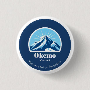 Okemo Vermont ski resort souvenir gift  3 Cm Round Badge