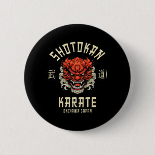 Okinawa Japan Dojo Shotokan Karate  6 Cm Round Badge