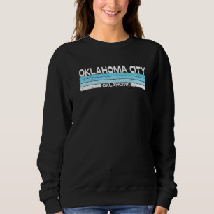 Oklahoma City State Of Oklahoma Blue Sunset Vintag Sweatshirt