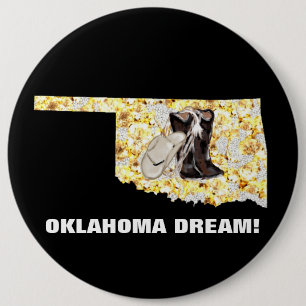 OKLAHOMA DREAM! 6 CM ROUND BADGE
