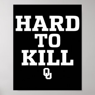Oklahoma Hard To Kill Poster