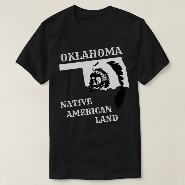 Oklahoma Native American Land T-Shirt (Design Front)