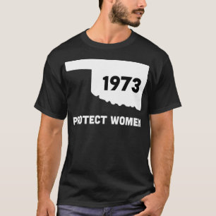 Oklahoma Pro Choice Women's Rights Social Justice  T-Shirt