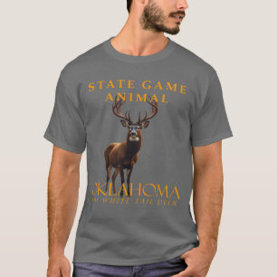 Oklahoma Territory Game Animal The Whitetail Deer T-Shirt