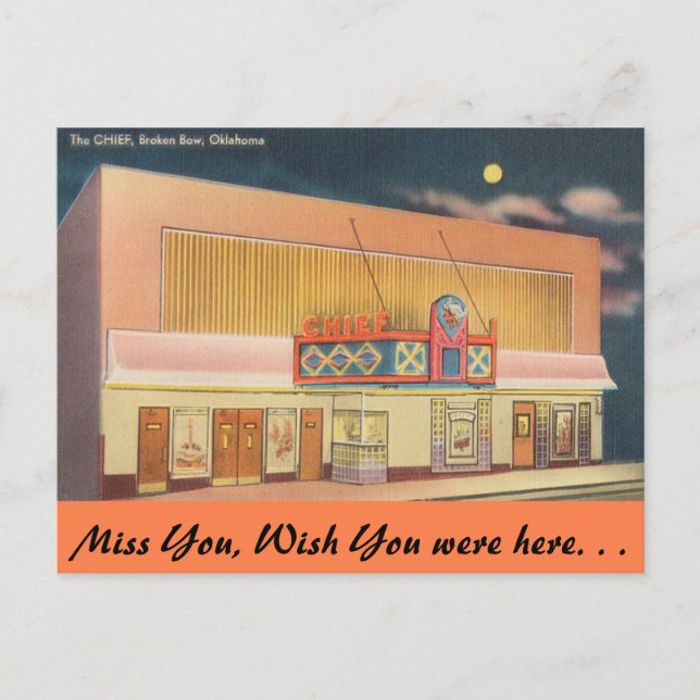 Oklahoma, The Chief Theatre, Broken Bow Postcard (Front)