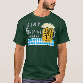 Oktoberfest 2020 6 Steins Apart T-Shirt