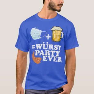 Oktoberfest 2020 Wurst Party Pun T-Shirt