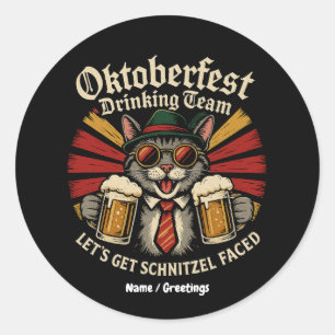 Oktoberfest Drinking Team Lets Get Schnitzel Faced Classic Round Sticker