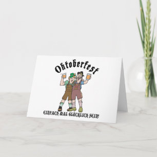 Oktoberfest EINFACH MAL GLÜCKLICH SEIN! Card