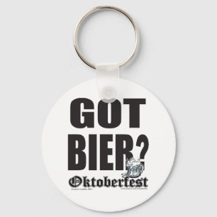 Oktoberfest Got Bier? Key Ring