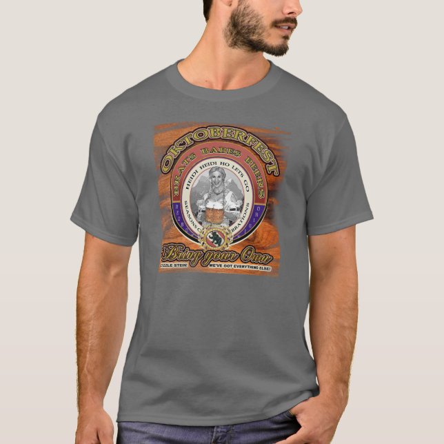 OKTOBERFEST IS BEST! T-Shirt (Front)
