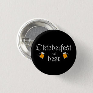 Oktoberfest is the best Black Beer Modern Gris 3 Cm Round Badge