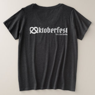 Oktoberfest Let's Get Knotty Typography Funny Pun Plus Size T-Shirt