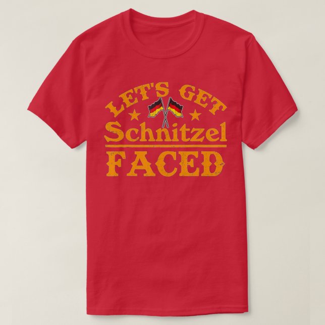 Oktoberfest  Lets Get Schnitzel Faced Funny German T-Shirt (Design Front)