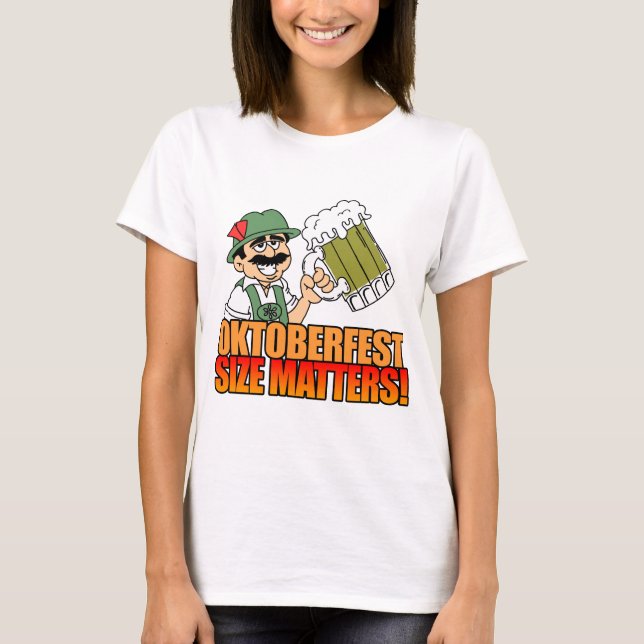 Oktoberfest Size Matters T-Shirt (Front)