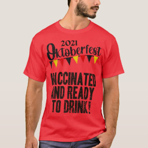 Oktoberfest Vaccinated 2 T-Shirt
