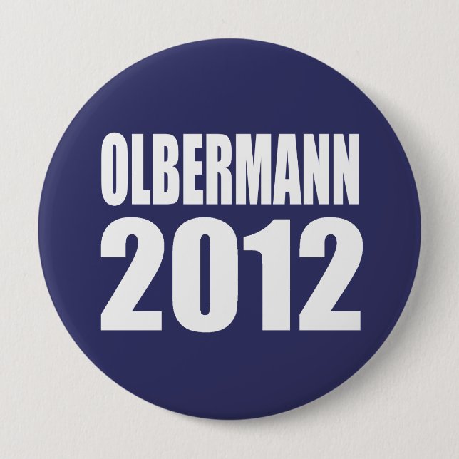 OLBERMANN Election Gear 10 Cm Round Badge (Front)