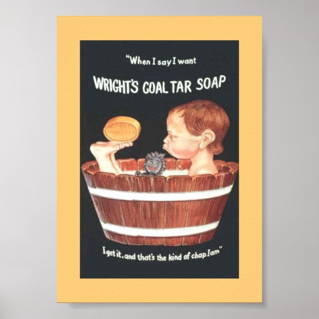 Old 1920 Wright's Coal Tar Soap Ad Boy in Wash Tub Poster (Front)