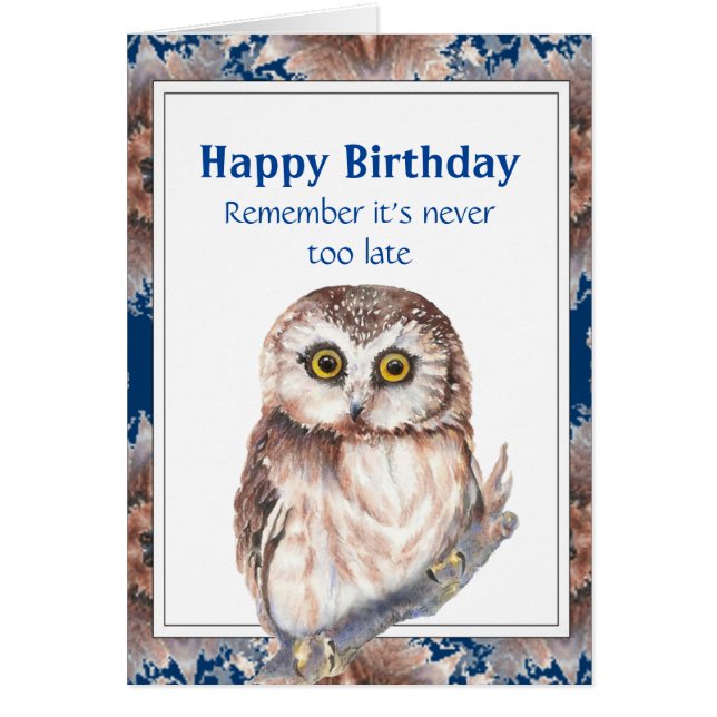 Old Age Funny Birthday  Cute Little Owl Bird (Front)