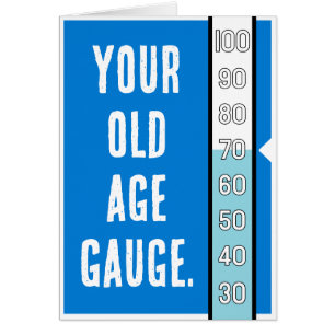 Old Age Gauge - 70th Birthday Card