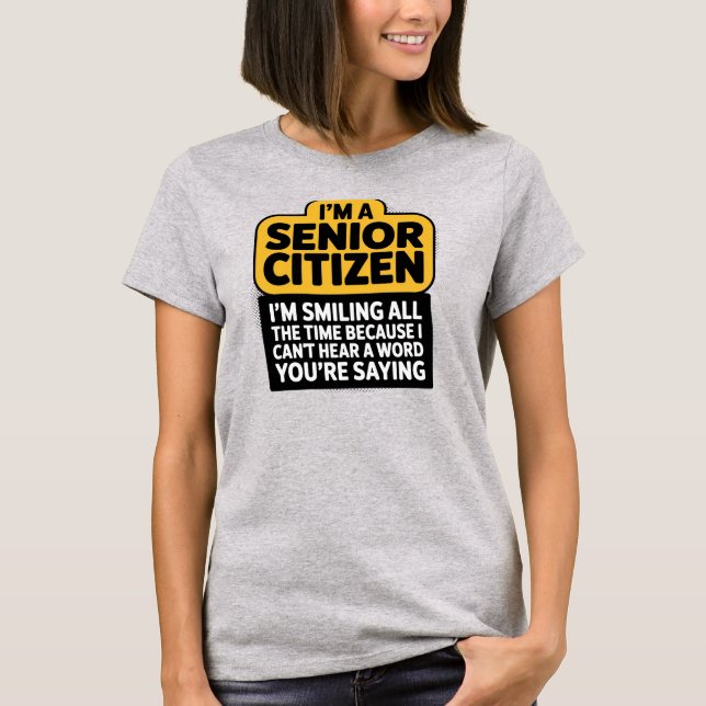 Old Age Humour Unisex T-Shirt (Front)
