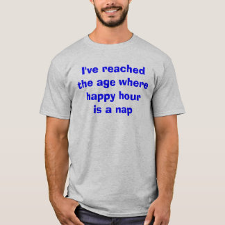 Old Age Shirt