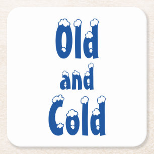 Old and Cold Square Paper Coaster