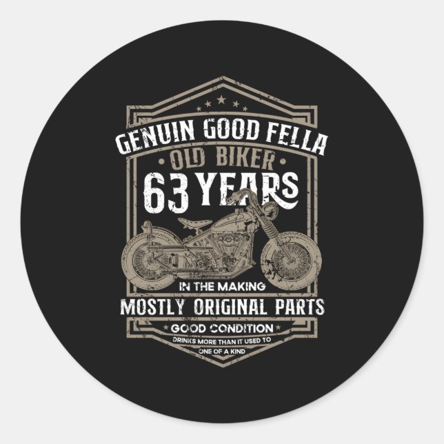 Old Biker 63 Years In The Making 63Th Biker Classic Round Sticker (Front)