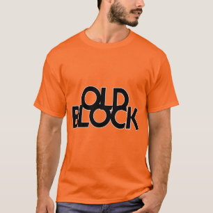 OLD BLOCK T-Shirt