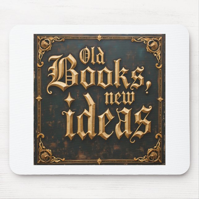 Old books new ideas mouse pad (Front)