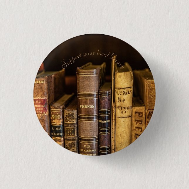 Old books support your local library event 3 cm round badge (Front)
