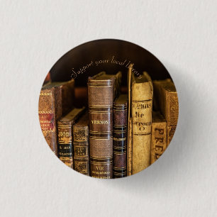 Old books support your local library event 3 cm round badge