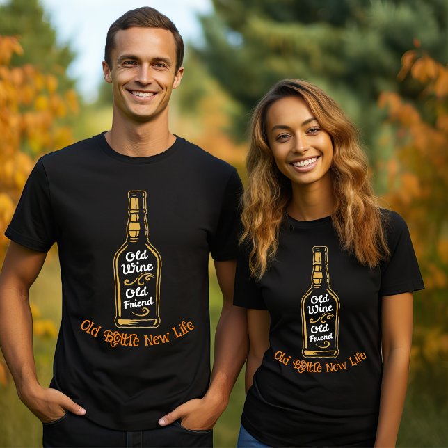 Old Bottle New Life T-Shirt (Creator Uploaded)