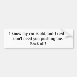 Old Car Bumper Sticker