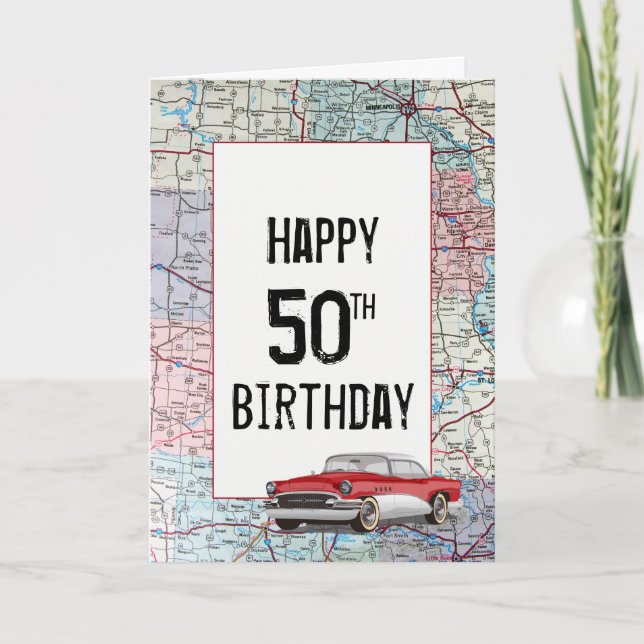 Old Car on Road Map 50th Birthday  Card (Front)