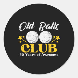 Old Club Golf 50 Years Awesome 50th Birthday Golfe Classic Round Sticker