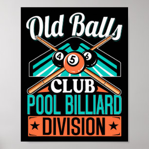 Old Club Pool 8 Ll Billiards Division For Men Gift Poster