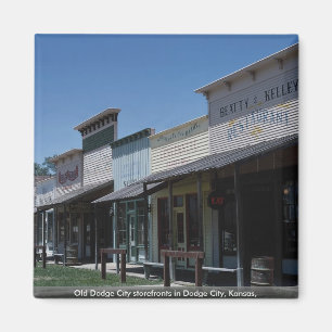 Old Dodge City storefronts in Dodge City, Kansas, Magnet