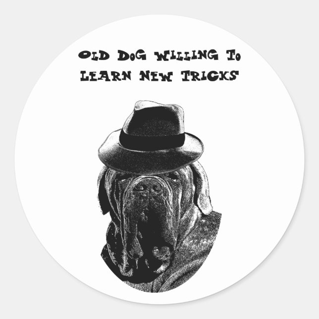Old Dog Willing To Learn New Tricks Mastiff Art Classic Round Sticker (Front)
