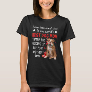 Old English Bulldog Best Dog Mom Valentines Day Fu T-Shirt