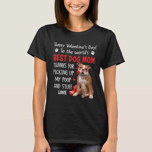 Old English Bulldog Best Dog Mom Valentines Day Fu T-Shirt (Front)